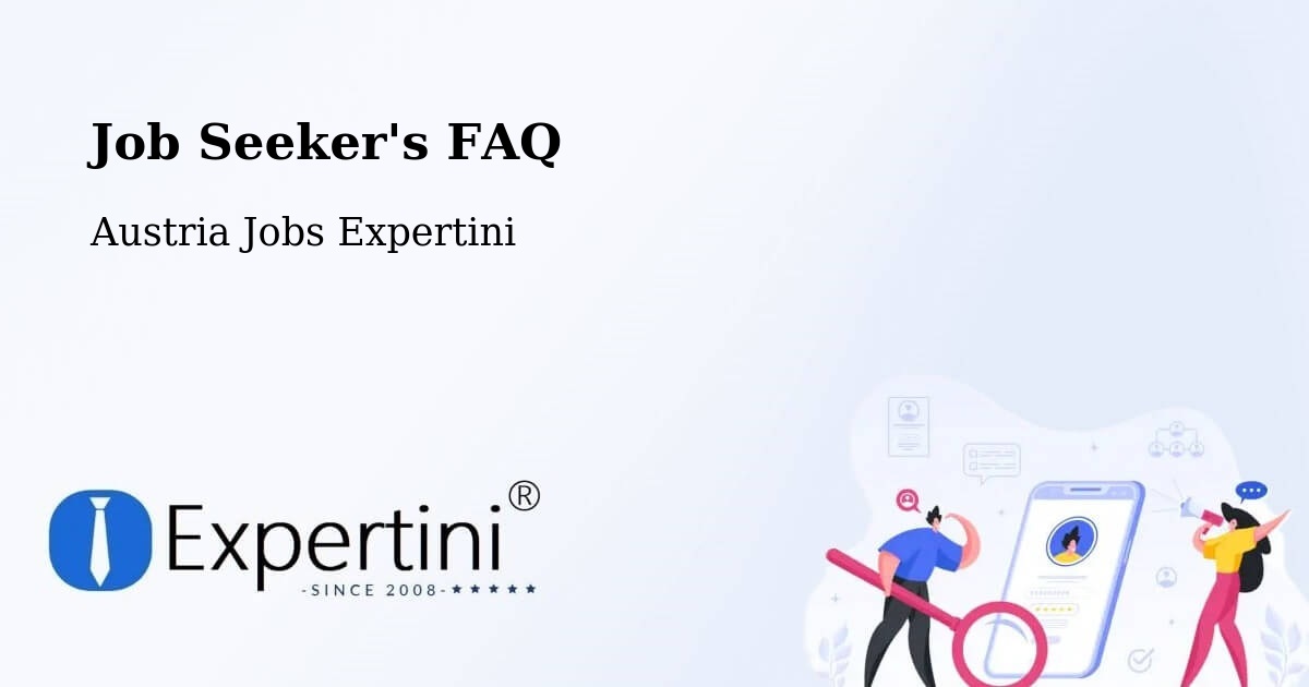 Job Seeker FAQ – Mattersburg - Austria Jobs Expertini